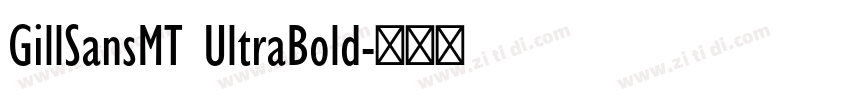 GillSansMT UltraBold字体转换